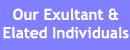 Our Exaltant & Elated Individuals